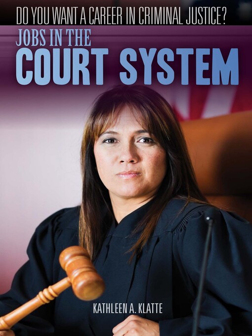 Title details for Jobs in the Court System by Kathleen A. Klatte - Available